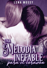 Una melodía inefable para el corazón